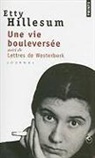 ETTY HILLESUM, Etty Hillesum, Etty (1914-1943) Hillesum, HILLESUM ETTY -RV-, Philippe Noble - Une vie bouleversée : journal : 1941-1943. Lettres de Westerbork