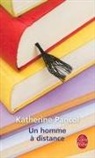 Katherine Pancol, Katherine Pancol, Katherine (1954-....) Pancol, Pancol-k - Un homme à distance