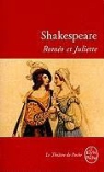 François Laroque, Jean-Pierre Villquin, William Shakespeare, William (1564-1616) Shakespeare, Shakespeare-w, William Shakespeare - Roméo et Juliette