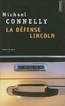 Michael Connelly, CONNELLY MICHAEL, MICHAEL CONNELLY, Robert Pépin - DEFENSE LINCOLN -LA-  ANC ED