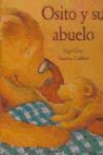 Vanessa Cabban, Nigel Gray - Osito y su abuelo