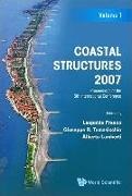 Lamberti Alberto, Leopoldo Franco, Alberto Lamberti, Giuseppe R. Tomasicchio, Giuseppe Roberto Tomasicchio - Coastal Structures 2007 - Proceedings of the 5th International Conference (Cst07) (in 2 Volumes)