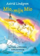 Astrid Lindgren, Els van Egeraat - Mio, mijn Mio