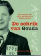 Jan H. Kompagnie - De schrik van Gouda