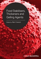 A Imeson, Alan Imeson, Alan (EDT) Imeson, Alan (Fmc Biopolymer Imeson, Ala Imeson, Alan Imeson... - Food Stabilisers, Thickeners And Gelling Agents