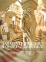 Klaus Grubelnik, Richard Kurdiovsky, Pilo Pichler - Das Winterpalais des Prinzen Eugen