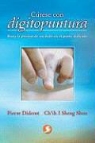 Sheng Shou Ch'ih I., Pierre Diderot, Ch'ih I. Sheng Shou - Curese Con Digitopuntura: Basta La Presion de Un Dedo En El Punto Indicado