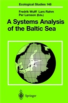 A Rahm, L A Rahm, P Larsson, P. Larsson, L. A. Rahm, L.A. Rahm... - A Systems Analysis of the Baltic Sea