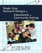 Felix Billingsley, Felix F Billingsley, Felix F. Billingsley, William Jenson, William R. Jenson, … - Single Case Research Designs in Educational and Community Settings