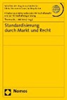 Thoma M J Möllers, Thomas M. J. Möllers - Standardisierung durch Markt und Recht