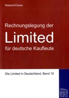 John Cleary, Johanne Markert, Johannes Markert - Rechnungslegung der 'Limited' für deutsche Kaufleute