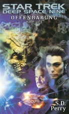 S D Perry, S. D. Perry, Gene Roddenberry - Star Trek - Deep Space Nine - Bd.8.02: Star Trek - Deep Space Nine 8.02