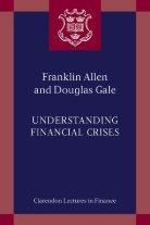 Franklin Allen, Franklin (Nippon Life Professor of Finance and Economics Allen, Franklin/ Gale Allen, Douglas Gale, Douglas (Julius Silver Professor of Economics Gale - Understanding Financial Crises