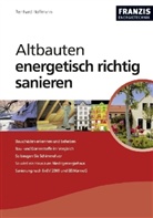 Reinhard Hoffmann - Altbauten energetisch richtig sanieren