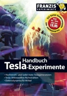 Günter Wahl - Handbuch Tesla-Experimente