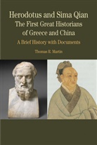 Thomas R. Martin - Herodotus & Sima Qian the First Great Hi