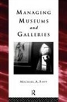 Michael Fopp, Michael A. Fopp - Managing Museums and Galleries