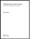 Plant, Bob Plant - Wittgenstein and Levinas: Ethical and Religious Thought