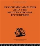 John H Dunning, John H. Dunning, Professor John H Dunning, Professor John H Dunning Dunning, Professor John H. Dunning, DUNNING JOHN H... - Economic Analysis and Multinational Enterprise