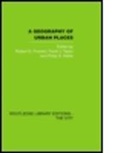 Robert G. Taylor Putnam, G. Putnam Robert, PUTNAM ROBERT G TAYLOR FRANK J, Philip K Kettle, Philip K. Kettle, Kettle Philip K.... - Geography of Urban Places