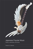Carolyn Stevens, Carolyn (University of Melbourne Stevens, Carolyn S. Stevens, Stevens Carolyn - Japanese Popular Music