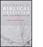 Stanley E Porter, Stanley E. Porter, Stanley E. (McMaster Divinity College Porter, McMaster Divini Stanley E. Porter - Dictionary of Biblical Criticism and Interpretation