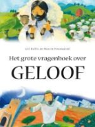 Gill Hollis, Marcin Piwowarski - Het grote vragenboek over geloof / druk 1