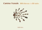 Stefan Selle - Camino Francés