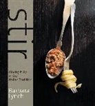 Barbara Lynch, Deborah Jones, Deborah Jones - Stir