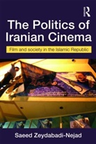 Saeed Zeydabadi-Nejad, Saeed (Soas Zeydabadi-Nejad, Zeydabadi-Nejad Saeed - Politics of Iranian Cinema