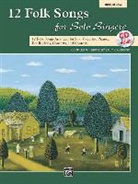 Sally K. (EDT) Albrecht, Sally K. Albrecht - 12 Folk Songs for Solo Singers