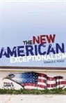 Donald E Pease, Donald E. Pease, PEASE DONALD E - New American Exceptionalism