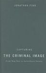 Jonathan Finn, Jonathan M. Finn, FINN JONATHAN M - Capturing the Criminal Image