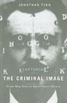 Jonathan Finn, Jonathan M. Finn, FINN JONATHAN M - Capturing the Criminal Image