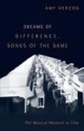 Amy Herzog, Herzog Amy - Dreams of Difference, Songs of the Same