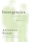 NEGRI, Antonio Negri, Negri Antonio - Insurgencies