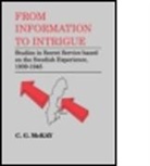 C G McKay, C. G. McKay, C.G. McKay - From Information to Intrigue