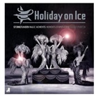 Holiday on Ice, Bildband u. 2 Audio-CDs u. 1 DVD