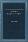 Paul Carrese, Robert Faulkner, John Marshall, Paul Carrese, Paul Carrese, Robert Faulkner... - Life of George Washington
