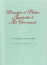 Benjamin Constant, Benjamin/ Hofmann Constant, Benjamin Contant, keef, Etienne Hofmann - Principles of Politics Applicable to All Governments