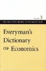 F. G. Pennance, Arthur Seldon, Arthur/ Pennance Seldon, Colin Robinson - Everyman's Dictionary of Economics