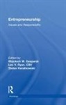 Wojciech W. Gasparski, Wojciech W. (EDT)/ Ryan Gasparski, Wojciech W. Ryan Gasparski, Stefan Kwiatkowski, Kwiatkowski Stefan, Leo V. Ryan... - Entrepreneurship