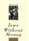 Michael Gold - Jews Without Money