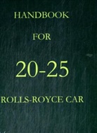 Roll Royce, Rolls Royce - Handbook for 20-25 Rolls-Royce Car