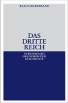 Klaus Hildebrand - Das Dritte Reich