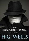 H. G. Wells, James Adams - The Invisible Man (Audiolibro)