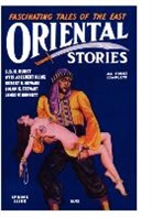 Farnsworth Wright - Oriental Stories, Vol 1, No. 4 (Spring 1