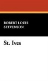 Robert Lo Stevenson, Robert Louis Stevenson - St. Ives