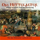 Nicole Engeln, Karlheinz Tafel - Das Mittelalter, Alltag zwischen Pest und Kreuzzug, 1 Audio-CD (Hörbuch)