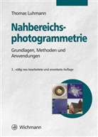 Thomas Luhmann - Nahbereichsphotogrammetrie